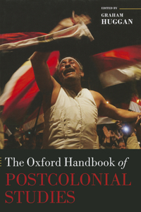 Oxford Handbook of Postcolonial Studies