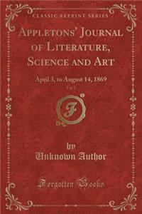 Appletons' Journal of Literature, Science and Art, Vol. 1