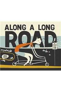 Along A Long Road