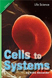 Science 2007 Student Edition Chapter Booklet Grade 5 Chapter 02 Cells to Systems