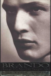 Brando: Songs My Mother Taught Me