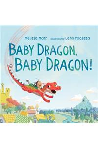 Baby Dragon, Baby Dragon!