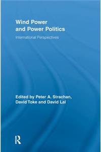 Wind Power and Power Politics