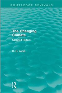 Changing Climate (Routledge Revivals)