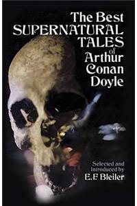 The Best Supernatural Tales of Arthur Conan Doyle