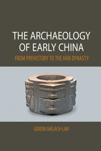 Archaeology of Early China