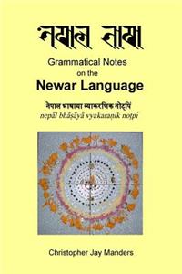Grammatical Notes on the Newar Language