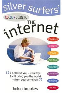 Silver Surfers' Colour Guide to the Internet