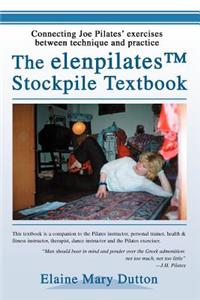 elenpilatesTM Stockpile Textbook