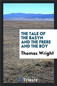 Tale of the Basyn and the Frere and the Boy