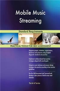 Mobile Music Streaming Standard Requirements