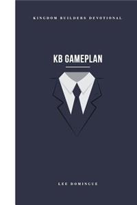 KB Gameplan