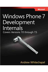 Windows Phone 7 Development Internals