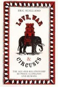 Love, War and Circuses