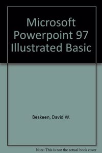 Microsoft Powerpoint 97 Illustrated Basic