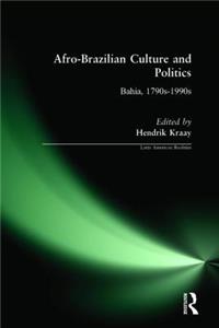 Afro-Brazilian Culture and Politics