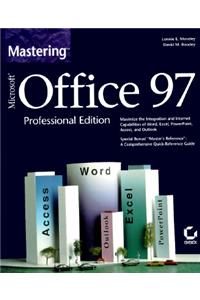 Mastering Microsoft Office 97