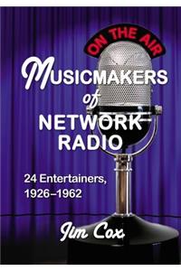 Musicmakers of Network Radio