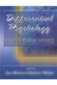 Differential Psychology: A Study of Individual Differences