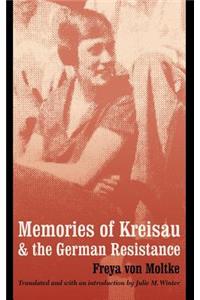 Memories of Kreisau and the German Resistance