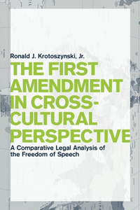 First Amendment in Cross-Cultural Perspective