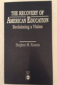 Recovery of American Education