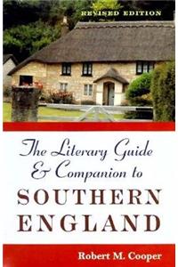 The Literary Guide and Companion to Southern England