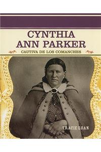 Cynthia Ann Parker