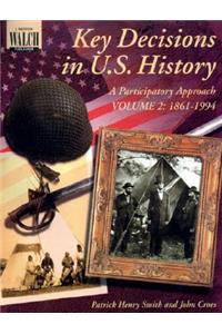 Key Decisions in U.S. History: A Participatory Approach