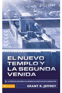 Nuevo Templo Y La Segunda Venida