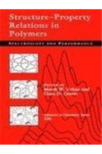 Structure-Property Relations in Polymers