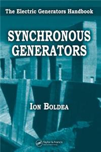 Synchronous Generators: The Electric Generators Handbook