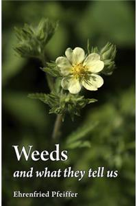 Weeds and What They Tell Us