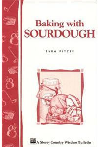 Baking with Sourdough