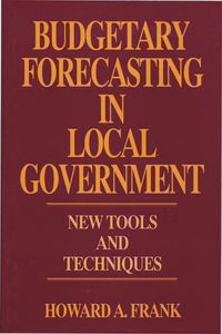 Budgetary Forecasting in Local Government