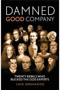 Damned Good Company