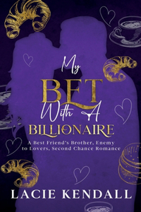 My Bet with a Billionaire