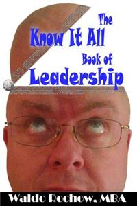 Know It All Book of Leadership