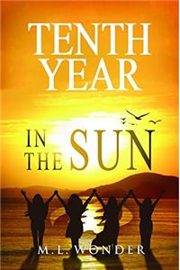Tenth Year in the Sun