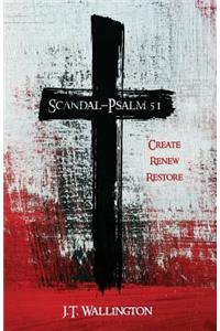 Scandal - Psalm 51