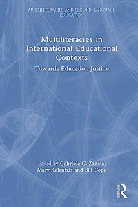 Multiliteracies in International Educational Contexts