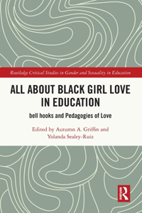 All About Black Girl Love in Education