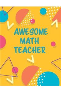 Awesome Math Teacher