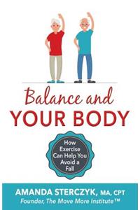 Balance and Your Body