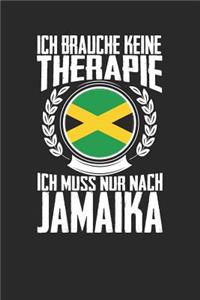 Ich brauche keine Therapie ich muss nur nach Jamaika
