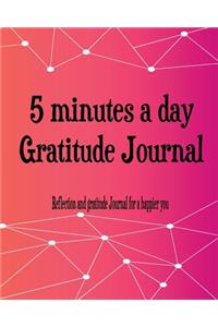 5 Minutes a day Gratitude Journal