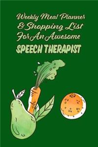 Weekly Meal Planner & Shopping List For An Awesome Speech Therapist