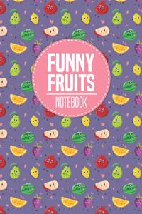 Funny Fruits Notebook