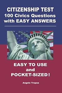 Citizenship Test 100 Civics Questions with Easy-Answers