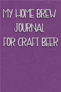 My Home Brew Journal for Craft Beer